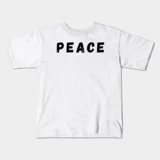 Peace - Black Kids T-Shirt